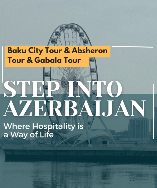 4 Nights, 5 Days - Baku / Gabala, Azerbaijan