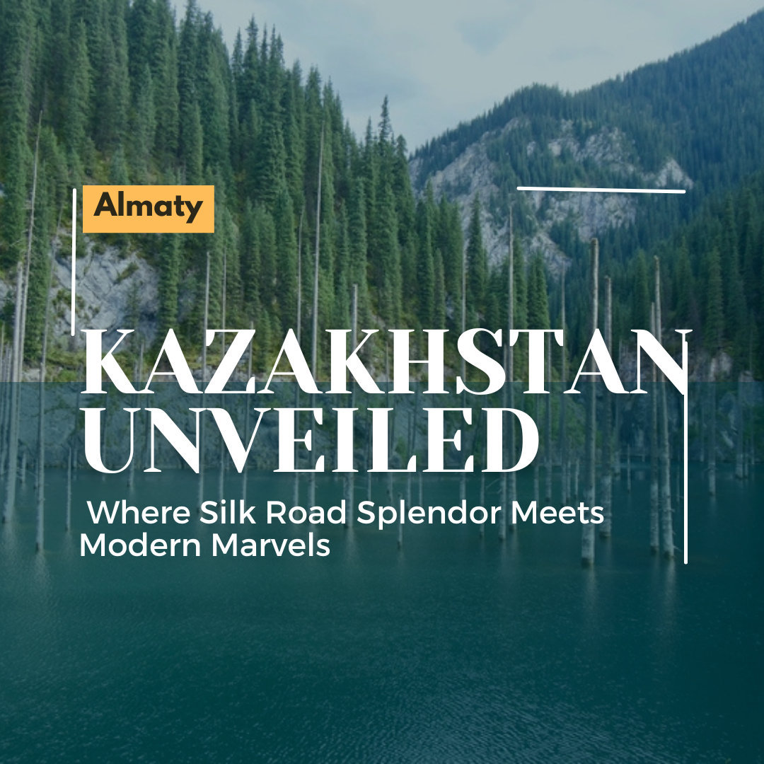 6 Nights, 7 Days Tour - Almaty, Kazakhstan