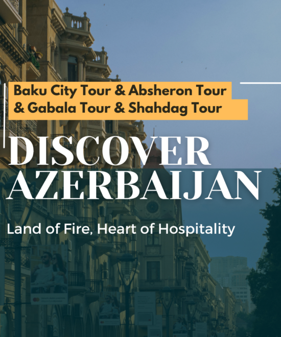 5 Nights, 6 Days - Baku / Gabala / Shahdag, Azerbaijan